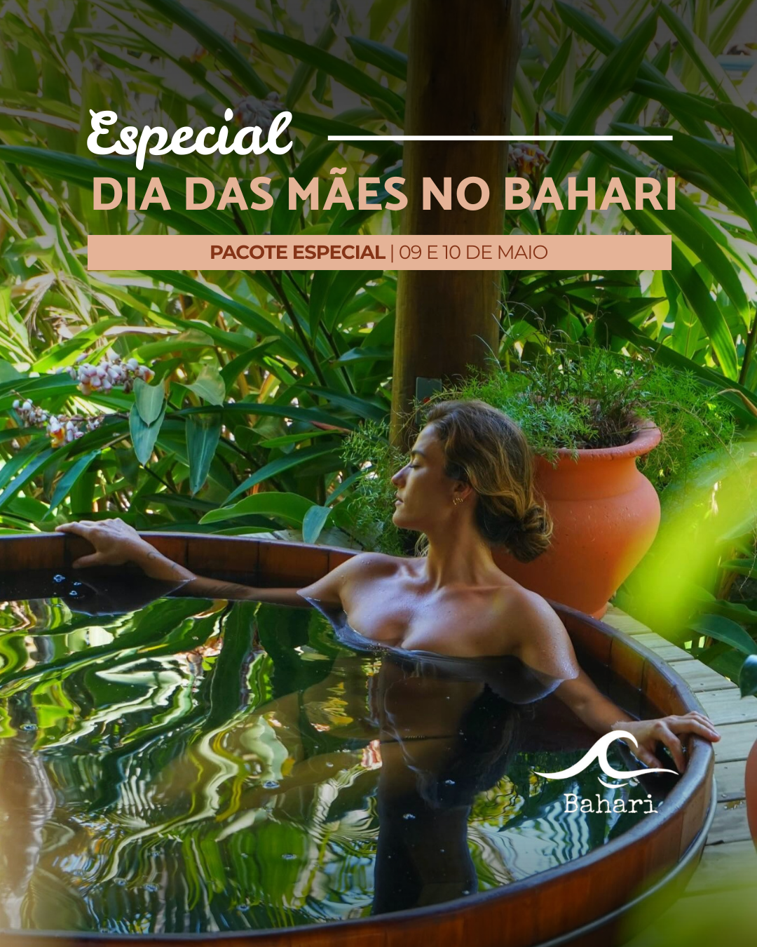 Especial Dia das Mães no Bahari