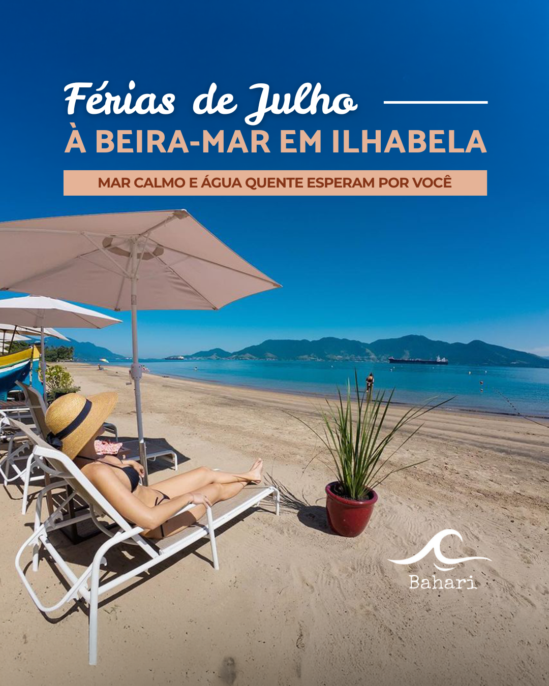 Férias de Julho a beira-mar em Ilhabela